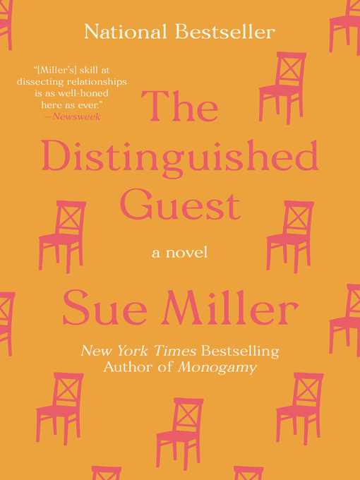 Title details for The Distinguished Guest by Sue Miller - Available